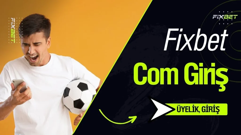 Fixbet Com Giriş