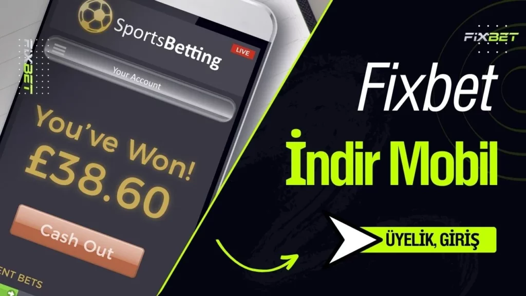 Fixbet İndir Mobil